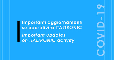 Important updates on Italtronic activity